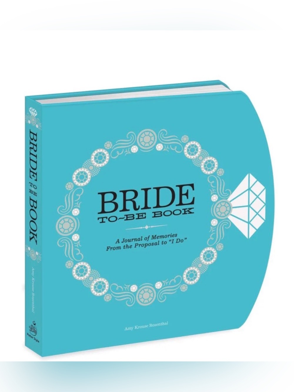 New Bride to Be Book- A Journal of Memories from the Proposal to "I Do"